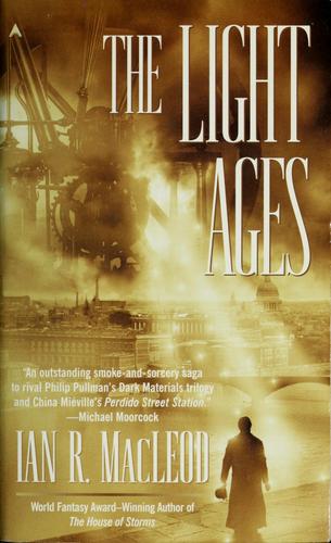 The light ages (2005, Ace Books)