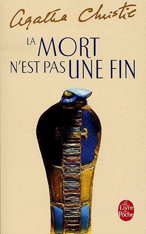 Agatha Christie: La mort n'est pas une fin (French language, 1985, Le Livre de Poche)
