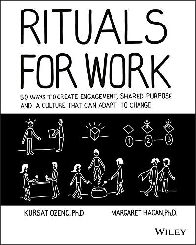 Kursat Ozenc, Margaret Hagan: Rituals for Work (Paperback, 2019, Wiley)