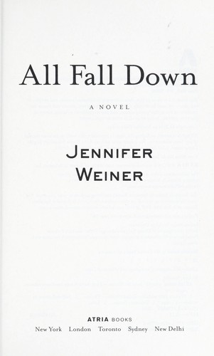Jennifer Weiner: All fall down (2014)
