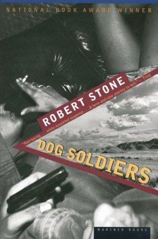 Dog Soldiers (1997, Mariner Books)