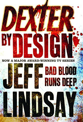 Dexter by Design (Hardcover, 2009, Orion Books, Brand: Orion)