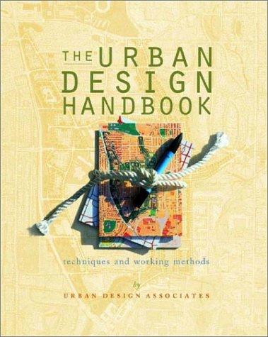 The Urban Design Handbook (2003, W. W. Norton & Company, W.W. Norton)