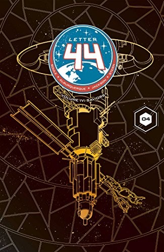 Charles Soule: Letter 44 Vol. 4 (Paperback, 2017, Oni Press)