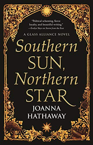 Joanna Hathaway: Southern Sun, Northern Star (Paperback, 2022, Tor Teen)