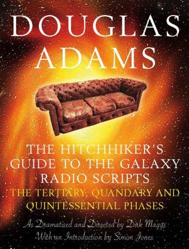The Hitchhiker's Guide to the Galaxy Radio Scripts (Paperback, 2005, Pan Books)