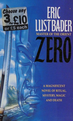 Eric Van Lustbader: Zero (1989, HarperCollins)