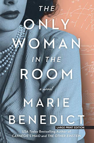 The Only Woman in the Room (Paperback, 2019, Large Print Press)