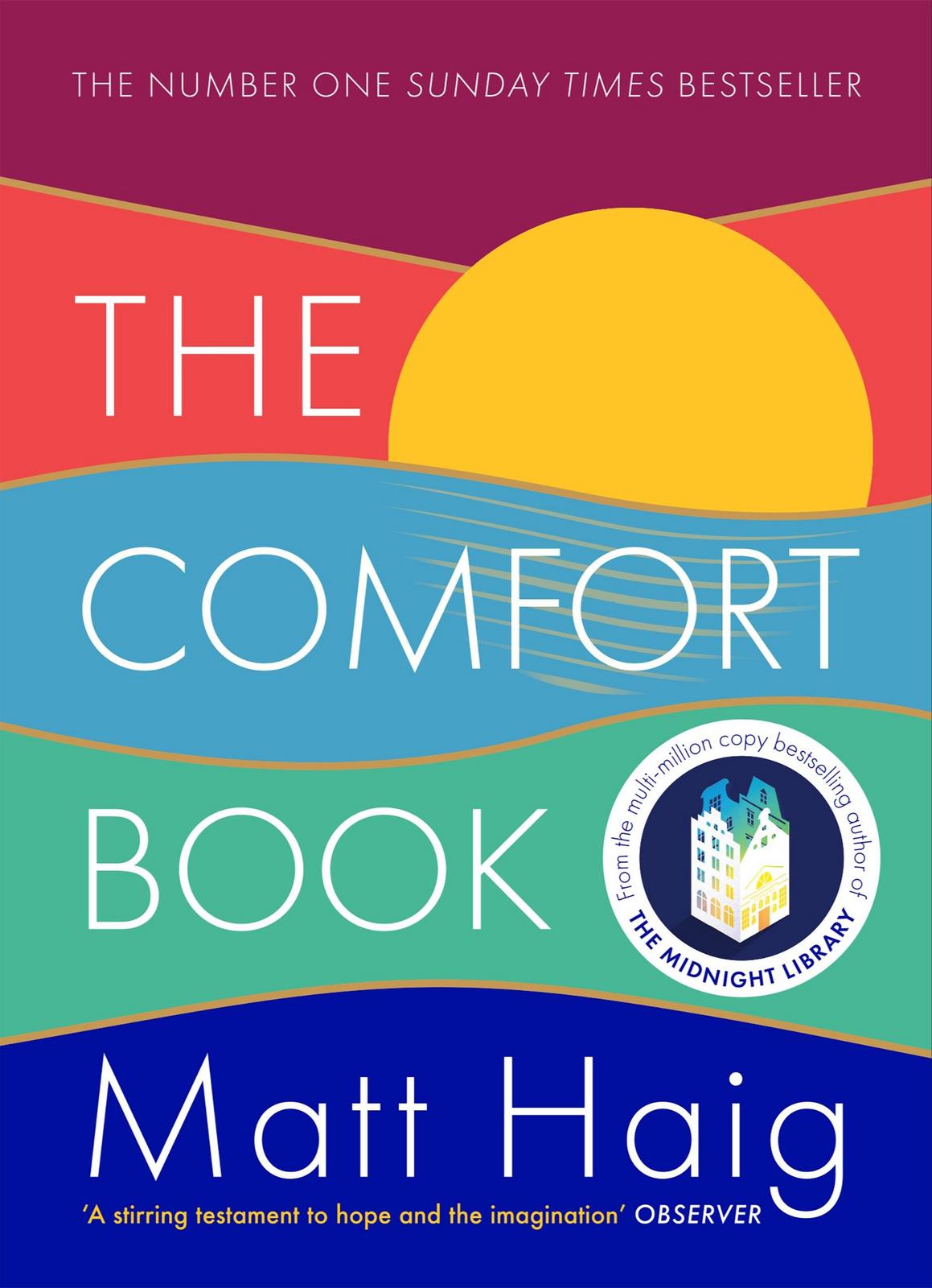 Matt Haig: The Comfort Book (Paperback, 2021, Canongate Books)