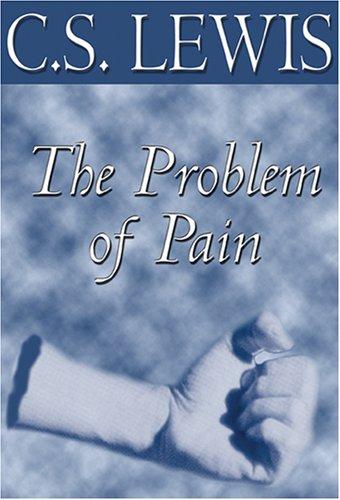 C. S. Lewis, James Simmons: The Problem of Pain (AudiobookFormat, 2006, Blackstone Audiobooks)