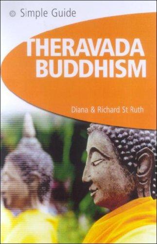 Diana Ruth, Richard Ruth: Theravada Buddhism (Simple Guide) (Paperback, 2007, Bravo)