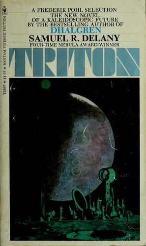 Samuel R. Delany: Triton (1976, Bantam Books)