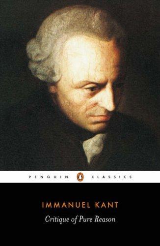Critique of Pure Reason (Penguin Modern Classics) (2008, Penguin Classics)