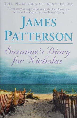 James Patterson OL22258A: Suzanne's diary for Nicholas (2006, BCA)