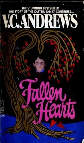 V. C. Andrews, Linda Marrow: Fallen Hearts (Paperback, 1989, Pocket Books)