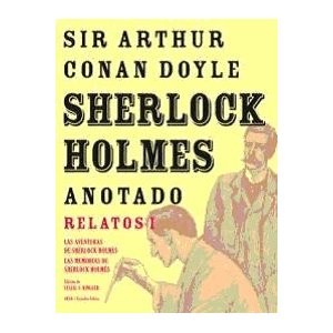 Sherlock Holmes anotado (Hardcover, Spanish language, 2010, Akal)