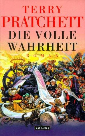 Die volle Wahrheit (Hardcover, German language, 2001, Goldmann)