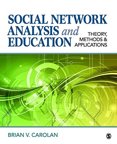 Brian V. Carolan: Social Network Analysis and Education (Paperback, 2013, SAGE Publications, Inc)