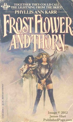Frostflower And Thorn (Paperback, 1980, Berkley)