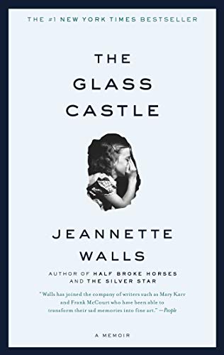 Jeannette Walls: The Glass Castle (Paperback, 2006, Scribner)