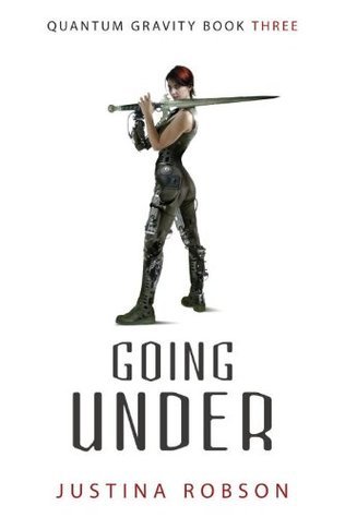 Justina Robson: Going Under (2007, Prometheus Books)