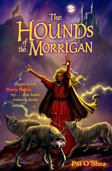 Pat O'Shea: The Hounds of the Morrigan (1985, Oxford University Press)