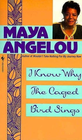 I Know Why the Caged Bird Sings (Paperback, 1993, Bantam Books)