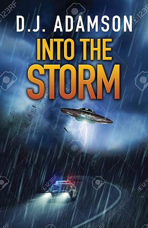 D. J. Adamson: Into the Storm (2023, Horatio Press)