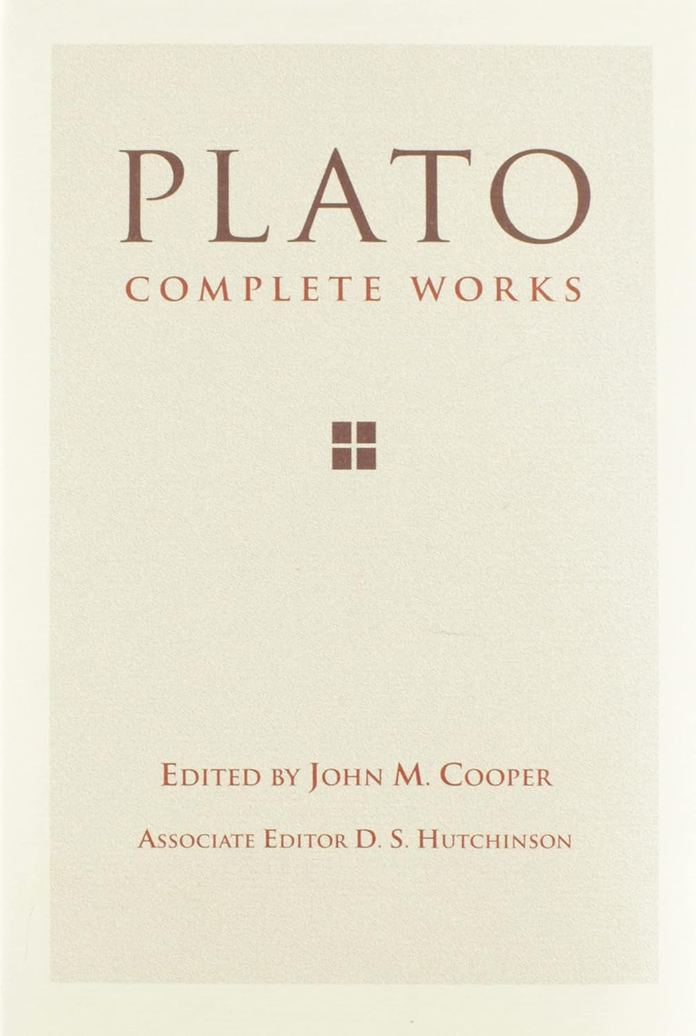 Plato: Complete Works (1999, Hackett Publishing Company)