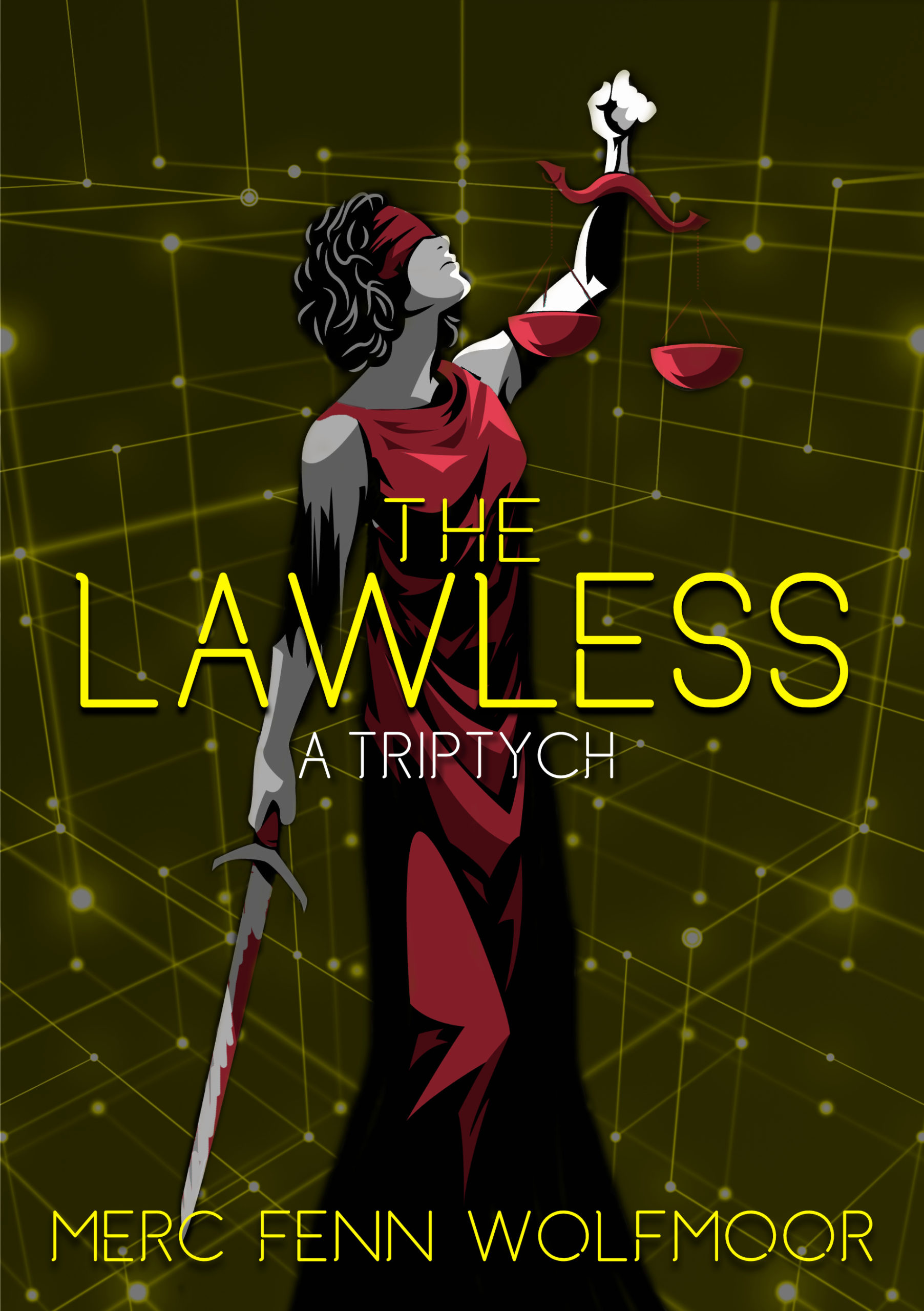 The Lawless (Paperback, 2022, Robot Dinosaur Press)