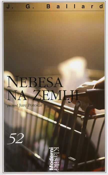 J. G. Ballard: Nebesa na zemlji (Hardcover, Slovenian language, Cankarjeva založba)