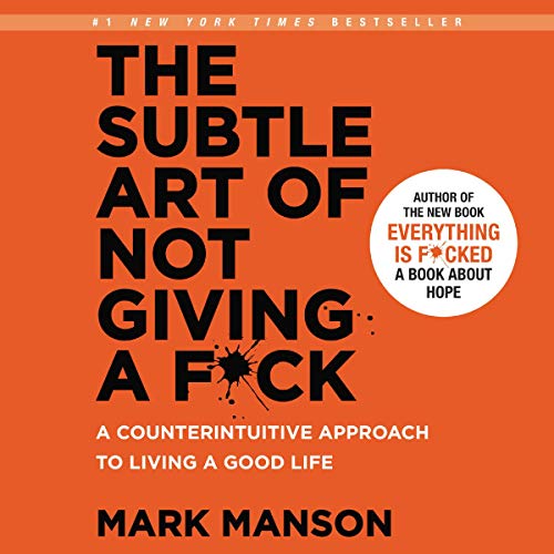 The Subtle Art of Not Giving a Fuck (AudiobookFormat, 2016, HarperAudio)