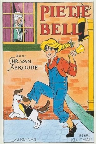 Pietje Bell (Hardcover, Dutch; Flemish language, 2000, Gebr. Kluitman)