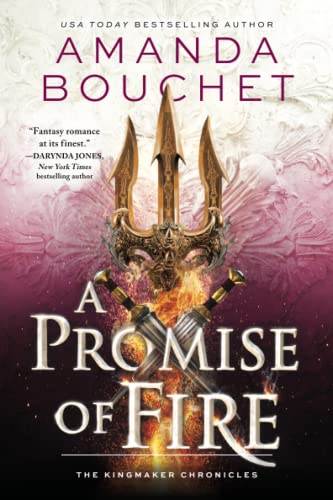 Amanda Bouchet: Promise of Fire (2022, Sourcebooks, Incorporated)