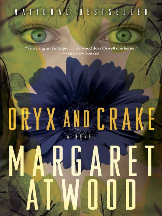 Oryx and Crake (EBook, 2004, Knopf Doubleday Publishing Group)