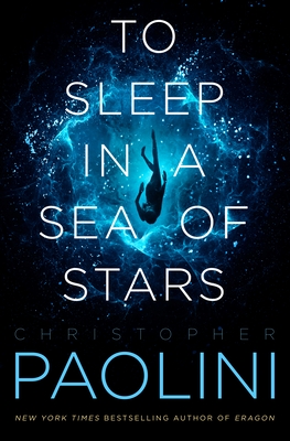 To Sleep in a Sea of Stars (Paperback, 2021, Tor Books)