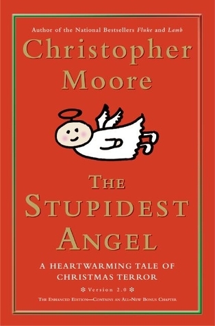 The Stupidest Angel (Hardcover, 2005, William Morrow)