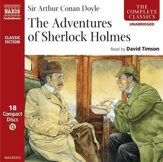 The Adventures Of Sherlock Holmes (Adventures of Sherlock Holmes) (AudiobookFormat, 2006, Naxos Audiobooks)
