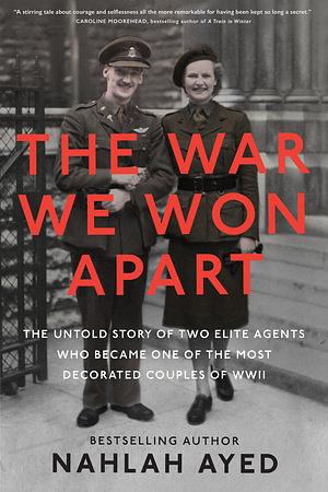 Nahlah Ayed: The War We Won Apart (2024, Penguin Canada)