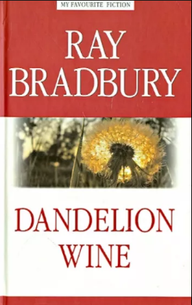 Dandelion Wine (Hardcover)